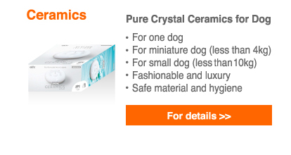 Pure Crystal Ceramics for Dog